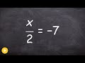 Solving One Step Equations with Fractions