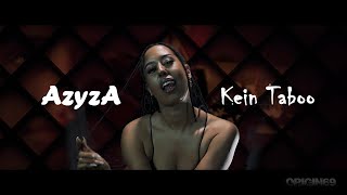 AzyzA - Kein Taboo - prod. by ORIGIN69