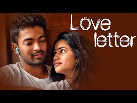 Love Letter  || Latest Telugu Short FIlm 2017|| Directed by Nagendra Pilla