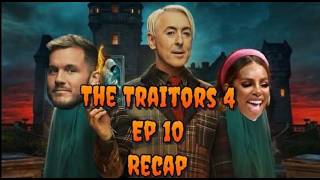 The Traitors 4 Episode 10 Recap