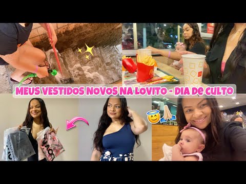 LAVEI TODO QUINTAL - MINHAS ROUPAS NOVAS NA LOVITO - DIA DE CULTO - Aline vida de mãe