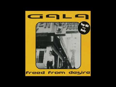 Gala - Freed From Desire