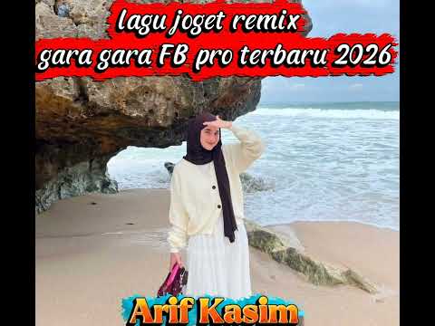 JOGET GARA GARA FB PRO # ARIF KASIM 2025