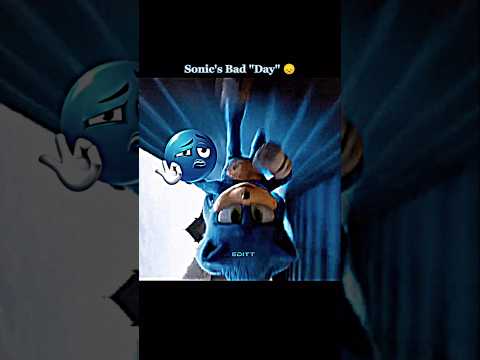 Sonic's Bad "Day" ๐ || Sonic 3 Edit || Montagem song || #shorts #sonicthehedgehog #edit