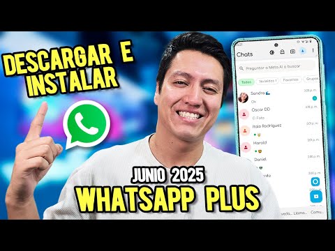 WhatsApp Plus 2025 ✅ Como Descargar e Instalar Whatsapp Plus para ANDROID 2025