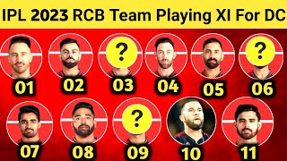 IPL 2023:Big Update From Royal Challengers Banglore(RCB)|RCB Playing XI|RCB VS DC|rcbtodaynews|