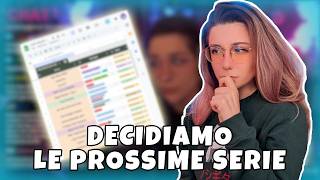 Decidiamo le prossime Serie!