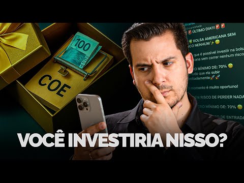 COE: Tudo que você precisa saber antes de aceitar investir