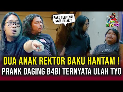DASAR ADEK DURHAKA❗ PRAZ TEGUH MURKA❗ DUA ANAK REKTOR BAKU HANTAM❓🤣
