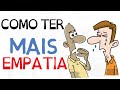 Desenvolvendo Empatia e Compreensão Social