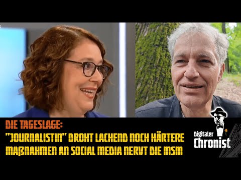 Die Tageslage: "Journalistin" droht lachend noch härtere Maßnahmen an - Social Media nervt die MSM
