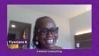 Woman to Woman: What does being a woman mean to you?