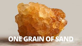 Extreme Macro: A grain of sand at 10x magnification