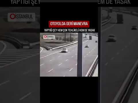 “OTOYOLDA GERİ MANEVRA” hem tehlikeli hem yasak. Büyük ihtimalle girişi kaçırdı❗️#istanbul