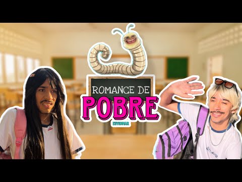 ROMANCE DE POBRE - PARÓDIA LANCE DE ESCOLA (Kysha e Mine)