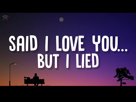 Michael Bolton - Said I Love You... But I Lied (Lyrics)