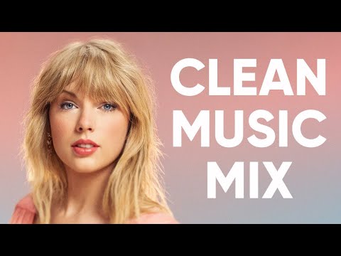 1 Hour Clean Pop Songs Playlist &#127911; Clean Pop Playlist 2023 &#127926; Clean Pop Music Mix &#127925; Clean Pop Mix