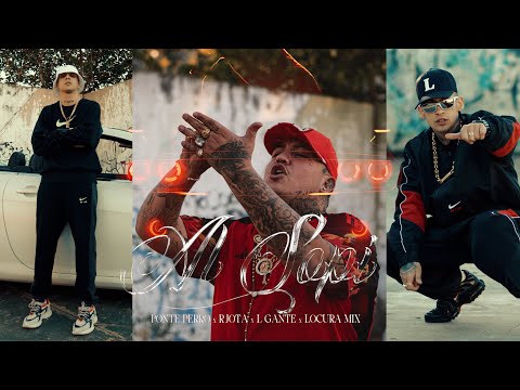 PONTE PERRO ft L-GANTE, R-JOTA, LOCURA MIX - AL SOPI