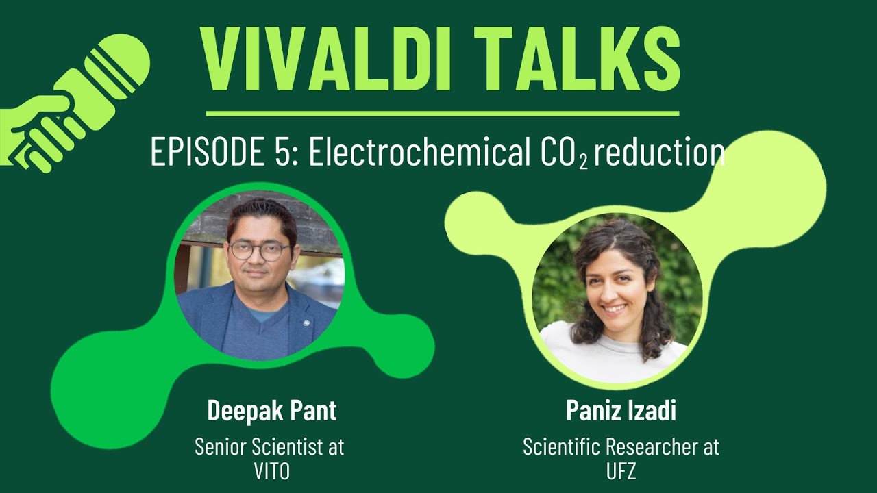 VIVALDI Talks – Episode 5: Electrochemical CO2 reduction