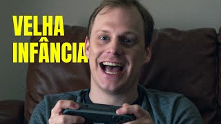 Relembrando a Velha Infância