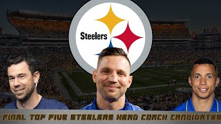 FINAL TOP FIVE Steelers head coach candidates | JUDGEMENT DAY