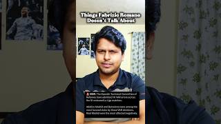 Double Standards in Fabrizio Romano’s Reports? #realmadrid #football