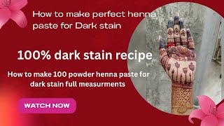 How to make perfect paste for dark stain ll How to make paste from 100 gram powder ll