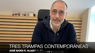 TRES TRAMPAS CONTEMPORÁNEAS: polarización, indiferencia e ilegalidad