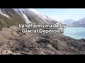 Glacial Features and Processes