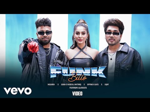 Funk Billo (Music Video) Sukh-E Muzical Doctorz, Musahib, Uptown Slick | Alankrita Sahai