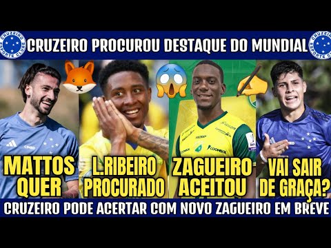 🚨✍️ NOTÍCIA IMPORTANTE : ZAGUEIRO ACEITOU O CRUZEIRO | LUCAS RIBEIRO NO RADAR | LAUTARO DIAZ E+.
