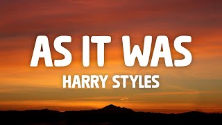 As It Was - Harry Styles (Lyrics)