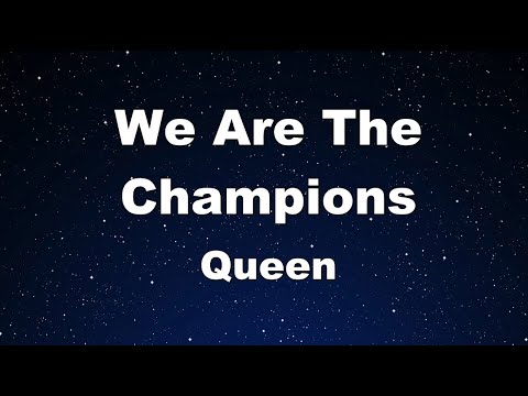 Karaoke♬ We Are The Champions – Queen 【No Guide Melody】 Instrumental