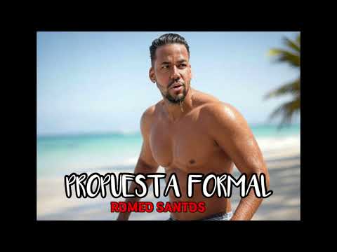 Romeo Santos - Propuesta Formal (2025) #bachata