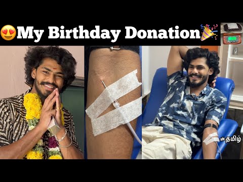 🥳My birthday celebration and donations🎉|🩸blood donation | TTF | Tamil |