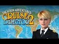 Video for Vacation Adventures: Cruise Director 2