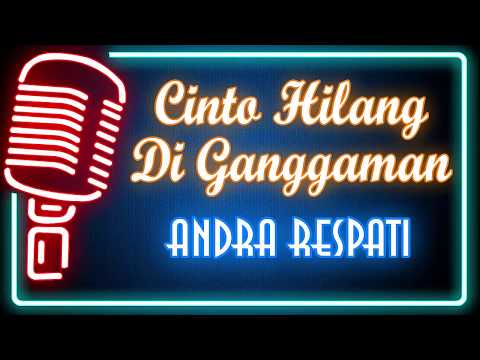 Cinto Hilang Di Ganggaman (Karaoke Minang) ~ Andra Respati