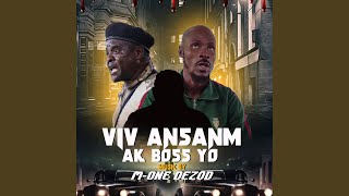 Viv Ansanm Ak Boss yo (M-one dezod)