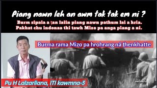 Piang nawn pathum lai a hria. Pakhat chu Mizo pa anga piang a ni || Pu H Lalzarliana, ITI kawmna-3
