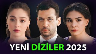 YENİ SEZON DİZİLERİ 2025 TÜM DİZİLER 2026