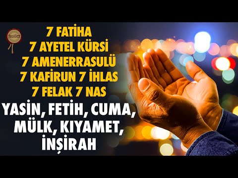 Yasin, Fetih, Cuma, Mülk, Kıyamet, İnşirah Suresi - Kur'an-ı Kerim Rukye Ayetleri
