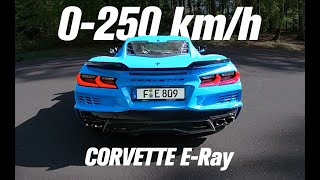 Corvette E-Ray : 0-250 km/h