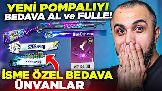 YENİ POMPALIYI BEDAVA ALIP FULLEMEK 😱 ÖZEL İSİM ÜNVANI VE 15.000 UC'LİK AYAK İZİ ALDIK | PUBG Mobile