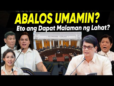 Nagka-Laglagan sa Palasy0? ABAL0S umamin na, K0rte Suprema KumeL0s sa Palasy0? Tamba Lumabas na?