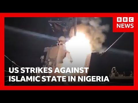 YouTube video thumbnail: US Launches Strikes Against Islamic State in Nigeria