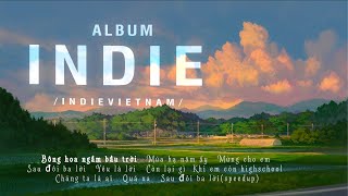 Bầu trời nhắn gió... gửi lời đến cho hoa .../ EP 'Góc nhạc Indie'