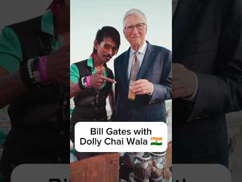 Bill Gates with Dolly Chai Wala 🇮🇳😂
