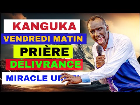 KANGUKA DE VENDREDI MATIN 07/02/2025 - CHRIS NDIKUMANA - PRIÈRE DE FEU POUR CASSER LES CHAÎNES.