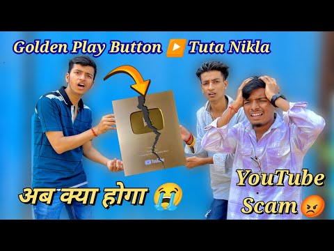 golden play button tut gya🥺 | Ab kya karu meri duniya tabah ho gyi💔😱 #youtube #video