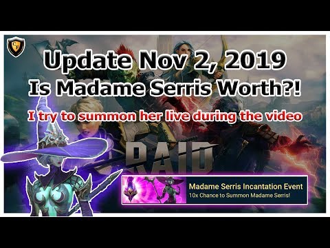 RAID Shadow Legends | Update Nov 2, 2019 | Is Madame Serris worth it?! | I go for her live